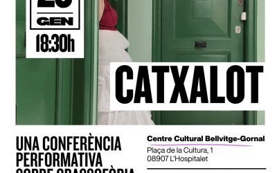 TEATRE FEMINISTA A BELLVITGE: Catxalot